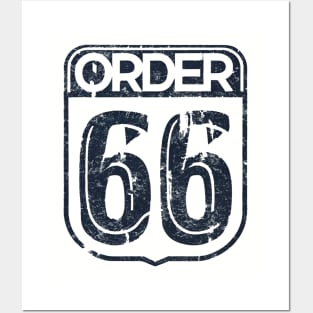 Order 66 Posters and Art